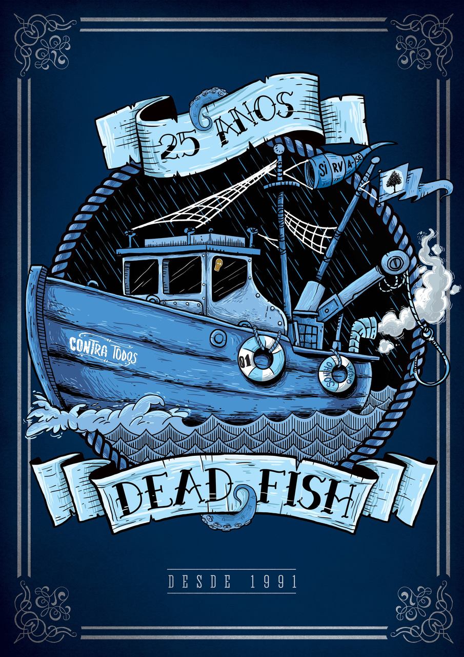 25 anos Dead Fish