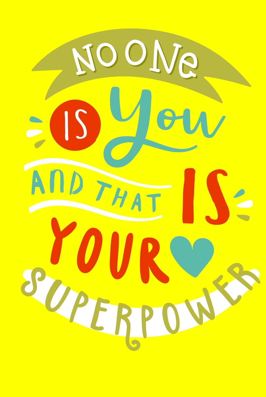 No one is you and that's your superpower - Fundo Amarelo