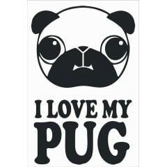 I love my Pug